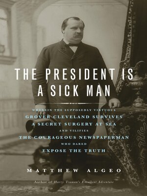 cover image of The President Is a Sick Man